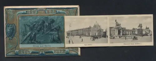 Leporello-AK Berlin, Café Bauer, Platz am Zeughaus, Hallesches Tor, Monument Kaiser Wilhelm I., Kgl. Schloss
