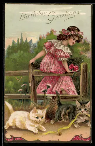 Präge-AK Mädchen auf einem Zaun hinter spielenden jungen Katzen, Geburtstag