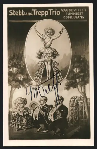 Fotografie Theater Paris, Stebb and Trepp Trio, Komiker Trio, Original Autograph