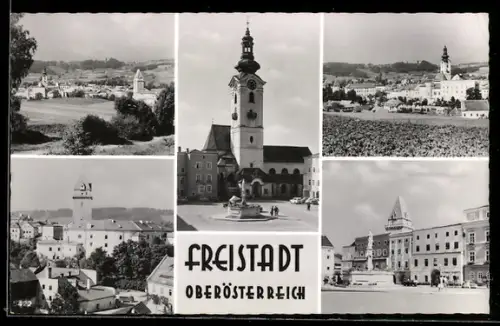 AK Freistadt /Oberösterreich, Platz mit Turm, Ortsansichten