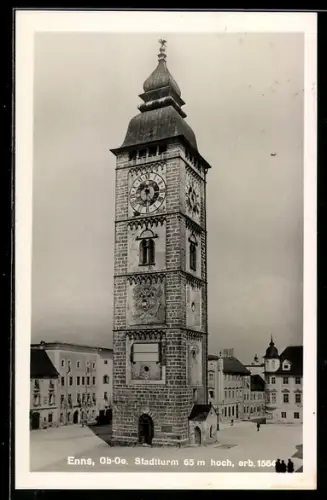 AK Enns /Ob. Öst., Stadtturm, erbaut 1564