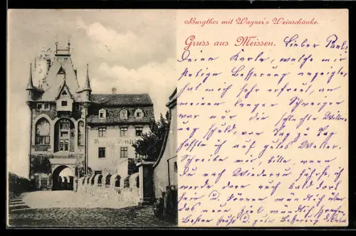 AK Meissen, Burgtor u. Gasthaus Wagner`s Weinschänke