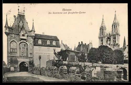 AK Meissen, Domtürme, Burgkeller-Garten, Gasthaus Wagners Weinschänke
