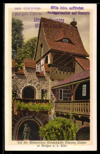 AK Meissen a. d. Elbe, Hof Gasthaus Altdeutsche Weinschänke Vincenz Richter