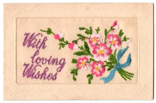 Seidenstick-AK Rosafarbene Blumen, With loving Wishes