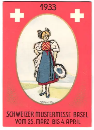 Stick-AK Basel, Schweizer Mustermesse 1933, Frau in Appenzeller Tracht