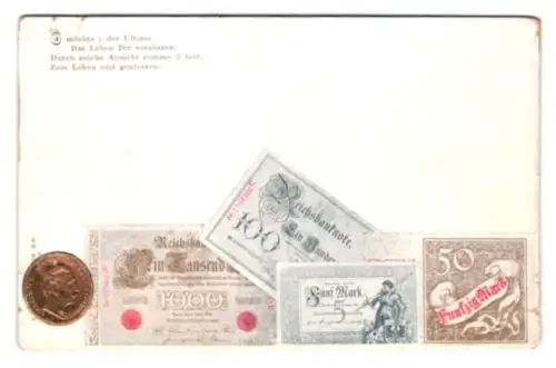 AK Reichsbanknoten 100 Mark,1000 Mark, 50 Mark, Münze