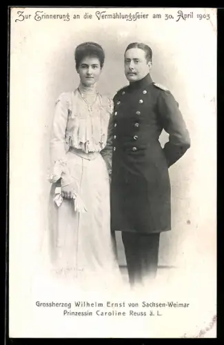 AK Grossherzog Wilhelm Ernst von Sachsen-Weimar-Eisenach mit Prinzessin Caroline Reuss ä. L.