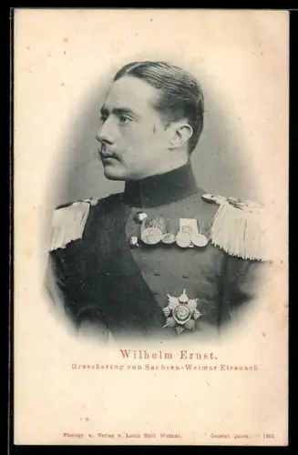 AK Wilhelm ernst Grossherzog von Sachsen-Weimar-Eisenach in Uniform mit Ordenspange