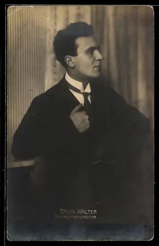 Foto-AK Bruno Walter, Generalmusikdirektor