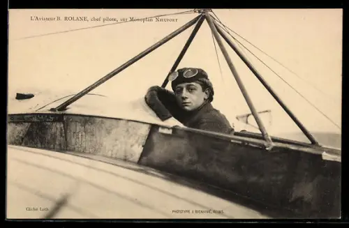 AK L`Aviateur B. Rolane, chef pilote sur Monoplan Nieuport, Pilotin im Flugzeug