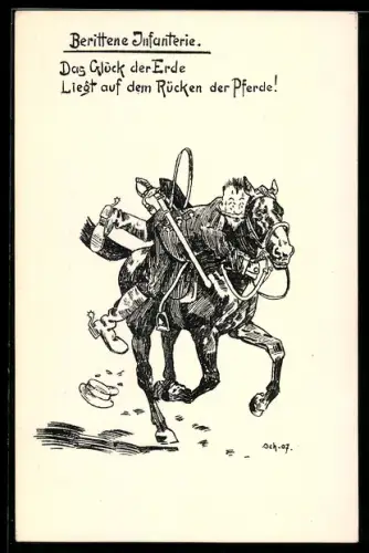 AK Berittene Infanterie, Das Glück der Erde liegt auf dem Rücken der Pferde!, Soldatenhumor