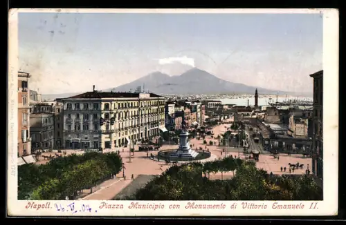 AK Napoli, Piazza Municipio con Monumento di Vittorio Emanuele II