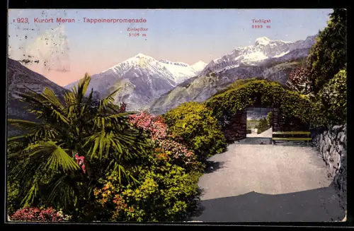 AK Meran, Tappelnerpromenade, Zielspitze und Tschigat