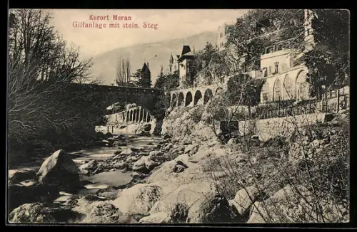 AK Meran, Gilfanlage mit steinernem Steg