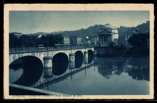 AK Torino, Ponte in Pietra e Gran Madre di Dio