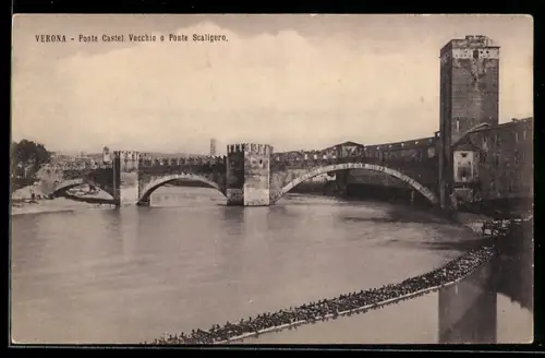 AK Verona, Ponte Castel Vecchio e Ponte Scaligero