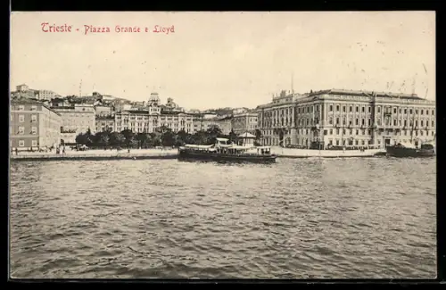 AK Trieste, Piazza Grande e Lloyd con nave sul mare