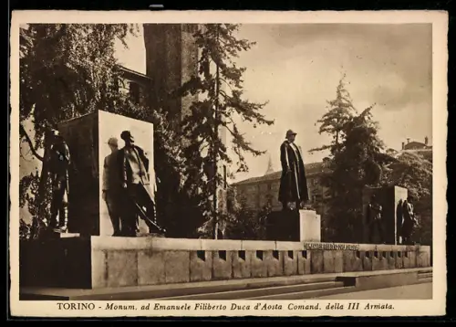 AK Torino, Monumento ad Emanuele Filiberto Duca d`Aosta Comand. della III Armata