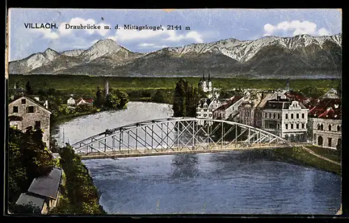 AK Villach, Draubrücke mit dem Mittagskogel