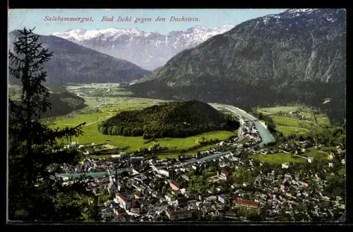 AK Bad Ischl /Salzkammergut, Ortsansicht gegen den Dachstein