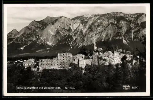 AK Arnoldstein /Kärnten, Ruine mit Villacher Alpe