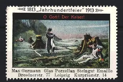 Reklamemarke Befreiungskriege Jahrhundertfeier 1813-1913, Napoleon inspiziert Überreste seiner Armee nach einer Schlacht