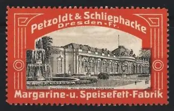 Reklamemarke Dresden, Petzoldt & Schliephacke Margarine & Speisefett, Potsdam Schloss Sansouci