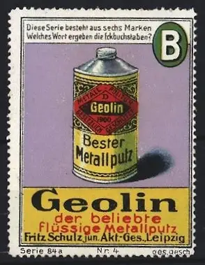 Reklamemarke Leipzig, Fritz Schulz jun. AG Geolin Bester Metallputz, Dose