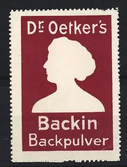 Reklamemarke Dr. Oetker`s Backin Backpulver, Frauensilhouette, weinrot