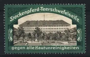 Reklamemarke Steckenpferd-Teerschwefelseife, Schloss Friedenstein zu Gotha