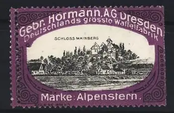 Reklamemarke Dresden, Gebr. Hörmann AG, Alpenstern Waffeln, Deutschlands grösste Waffelfabrik, Schloss Mainberg