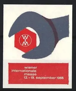 Reklamemarke Wien, Wiener Internationale Messe 1965, Schraubenschlüssel