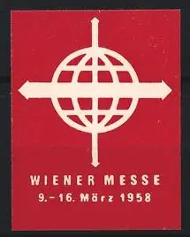 Reklamemarke Wien, Wiener Messe 1958, Globus mit Pfeilen