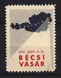 Reklamemarke Wien, Bécsi Vásár 1937, Karte von Österreich