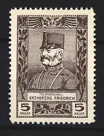 Reklamemarke Österreich, Feldmarschall Erzherzog Friedrich, Porträt mit Uniform und Mütze