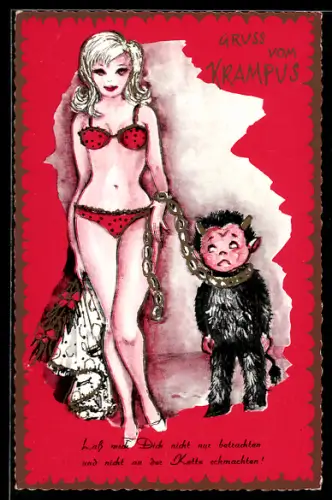 AK Krampus mit Eisenkette gefangen von einer Dame in Unterwäsche, Lass mich Dich nicht nur betrachten und nicht...