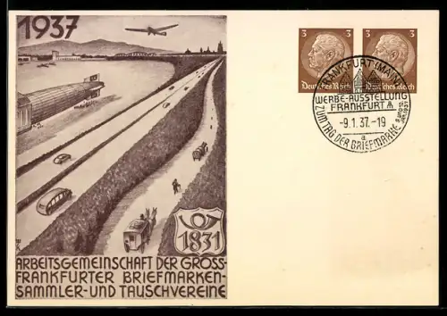 AK Frankfurt /Main, Briefmarken-Sammler und Tauschvereine 1937, Reichsautobahn, Zeppelin und Flugzeug, Ganzsache
