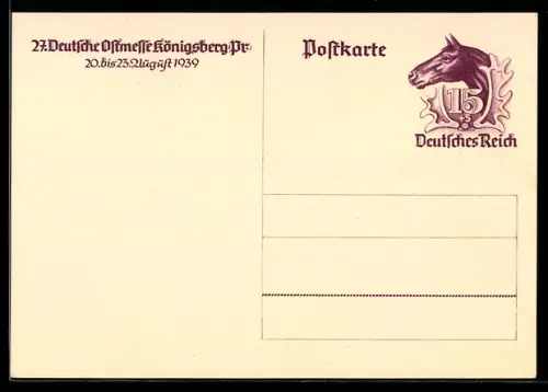AK Königsberg /Pr., 27. Deutsche Ostmesse 1939, Ganzsache
