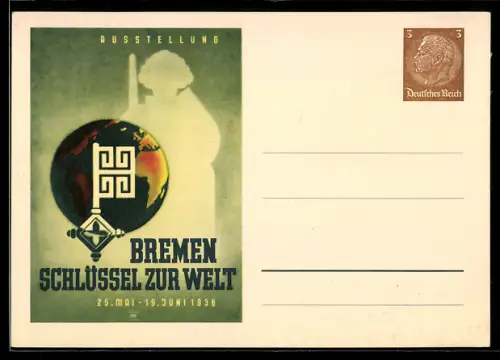 AK Bremen, Ausstellung Schlüssel zur Welt 1938, Ganzsache