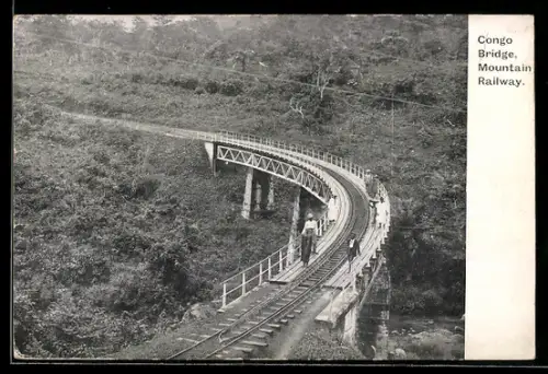 AK Congo Bridge, Mountain Railway, Bergbahn