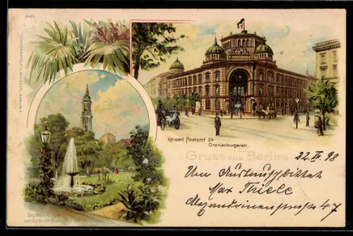 Lithographie Berlin, Oranienburgerstrasse, Kaiserl. Postamt 24, Sophien-Kirche vom Garten der Ressource aus gesehen