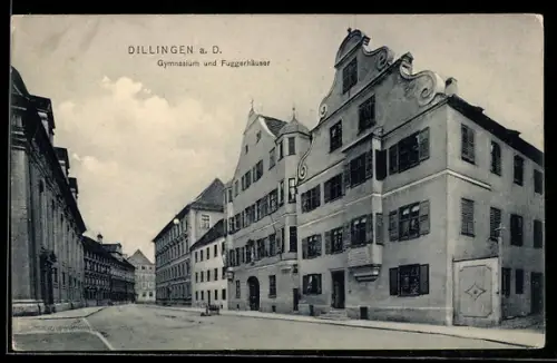 AK Dillingen a. D., Gymnasium und Fuggerhäuser