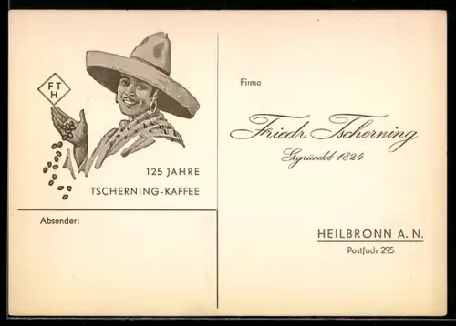 AK Heilbronn A. N., 125 Jahre Tscherning-Kaffee, Firma Friedr. Tscherning