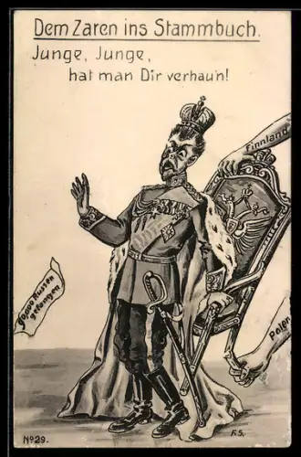 AK Dem Zaren Nikolaus von Russland ins Stammbuch Junge, Junge, hat man Dir verhauen, 90.000 Russen gefangen