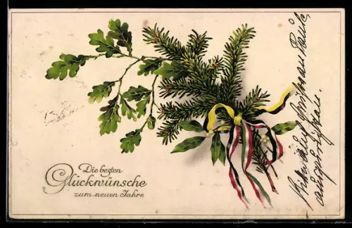 AK Herzlichen Glückwunsch zum neuen Jahre, Tannenzweig und Eichenlaub