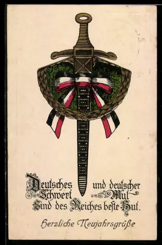 AK Deutsches Schwert und deutscher Mut sind des Reiches beste Gut