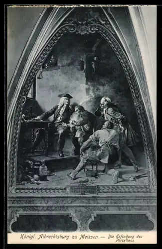 AK Meissen, Königl. Albrechtsburg, die Erfindung des Porzellans