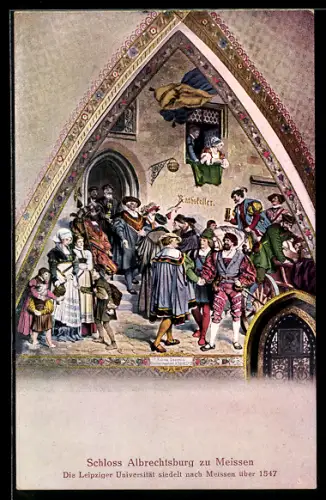 AK Meissen, Partie am Rathskeller, die leipziger Universität siedelt nach Meissen über 1547