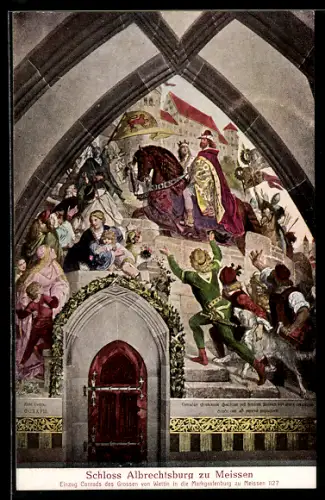 AK Meissen, Königliche Albrechtsburg, Einzug Conrads des Grossen von Wettin